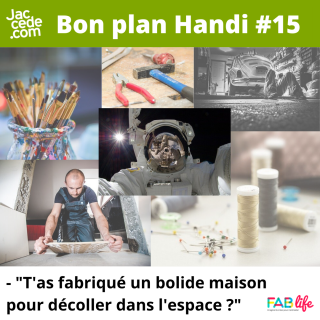 Bon Plan Handi 15 Concours Fab Life